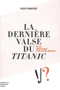 La dernière valse du Titanic