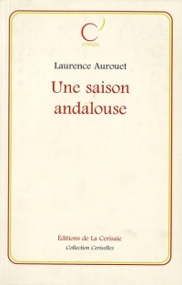 Une Saison Andalouse