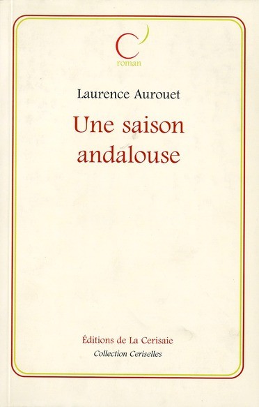 Une Saison Andalouse