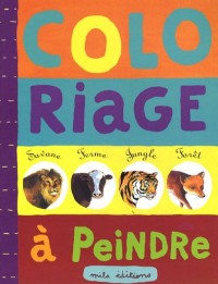 Coloriage à peindre : la savane, la ferme, la jungle, la forêt