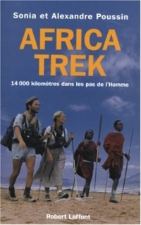Africa Trek, tome 1 : Dans les pas de l'homme