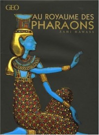 Au royaume des Pharaons