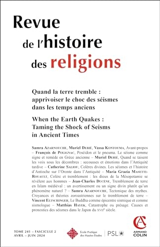 Revue de l'histoire des religions - Nº2/2024: Quand la terre tremble : apprivoiser le choc des séismes dans les temps anciens