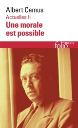 Actuelles: Une morale est possible, 1948-1953 (2) [Poche]