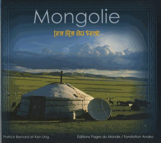 Mongolie : Les fils du vent