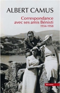 Correspondance avec ses amis Bénisti 1934-1958