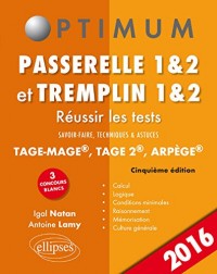 Passerelle 1&2 et Tremplin 1&2 Réussir les Tests Tage-Mage® Tage 2® Arpège®