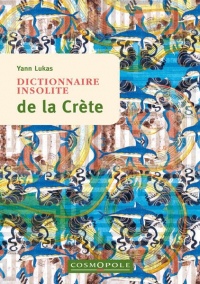 Dictionnaire insolite de la Crète