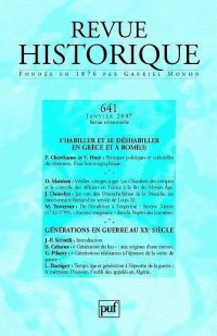 Revue historique, 641, 2007/1. Générations en guerre au XXe siècle