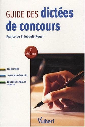 Guide des dictées de concours