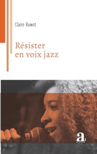 Résister en voix jazz