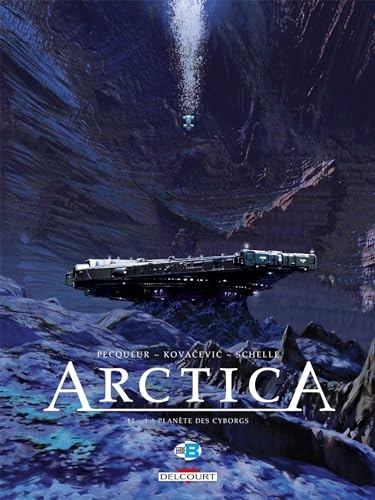 Arctica T13: La Planète des cyborgs