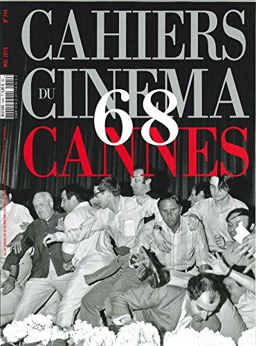 Cahiers du Cinema N 744 Mai 2018