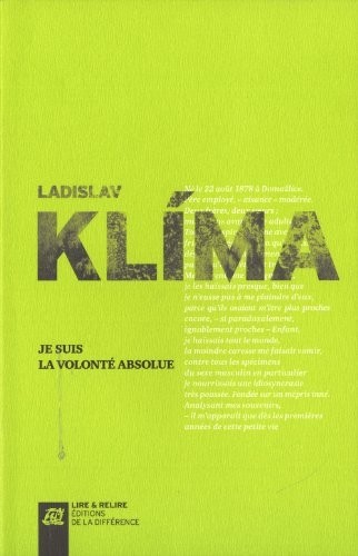 Je suis la volonté absolue