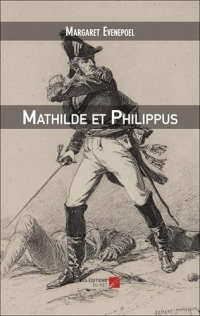 Mathilde et Philippus