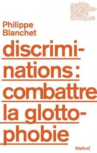 Discriminations : combattre la glottophobie