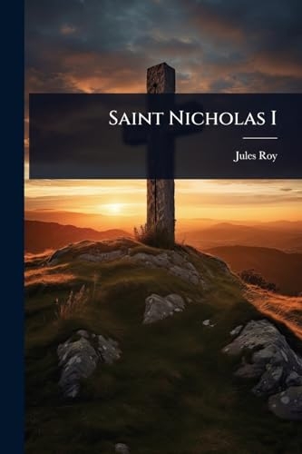 Saint Nicholas I [9781023619110]
