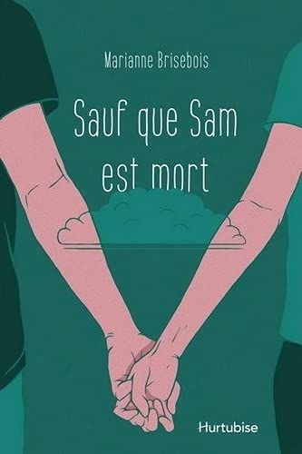 Sauf que sam est mort