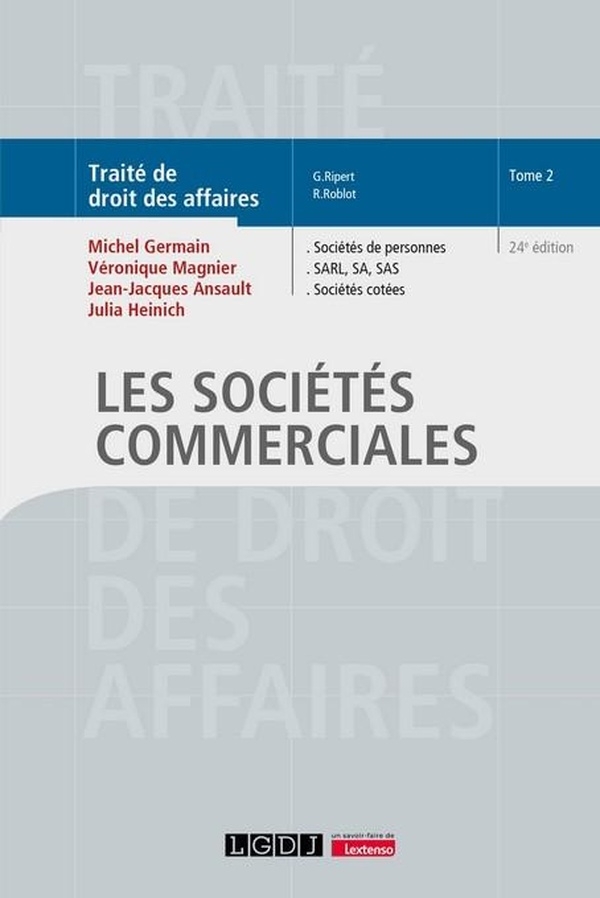Les sociétés commerciales: Sociétés de personnes, SARL, SA, SAS, Sociétés cotées