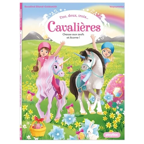 Une, deux, trois Cavalières - Chasse aux oeufs et licorne ! - Tome 7