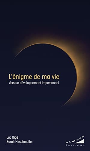L'énigme de ma vie