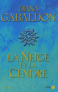 La Neige et la Cendre