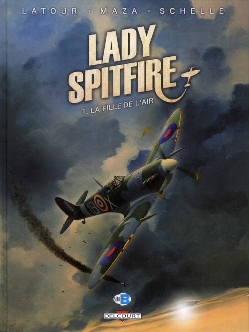 Lady spitfire T01 La fille de l'air