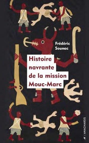 Histoire navrante de la mission mouc-mar