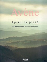 Avène : Après la pluie