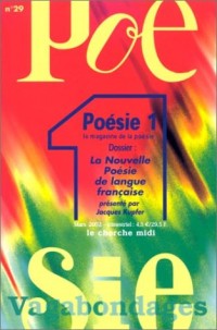 Le Magazine de la poésie, numéro 29 : La Nouvelle poésie de langue française