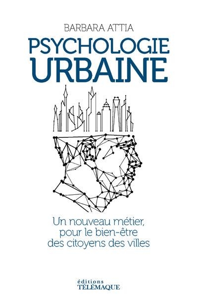 La psychologie urbaine