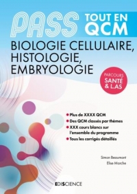 PASS Tout en QCM - Biologie cellulaire, Histologie, Embryologie: PASS et L.AS