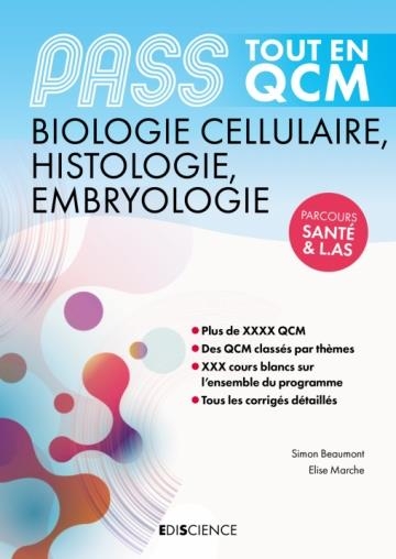 PASS Tout en QCM - Biologie cellulaire, Histologie, Embryologie: PASS et L.AS