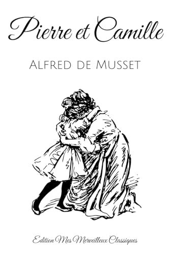 Pierre Et Camille [9798298431569]
