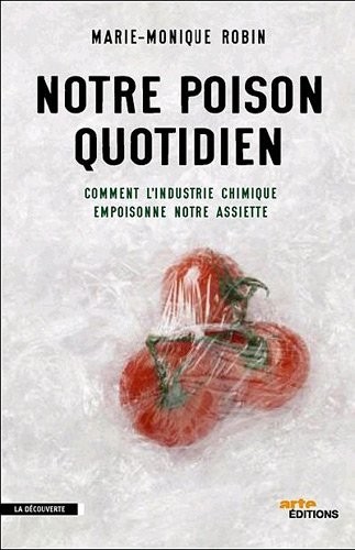Notre poison quotidien