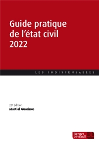 Guide pratique de l'état civil 2022 (20e éd.)