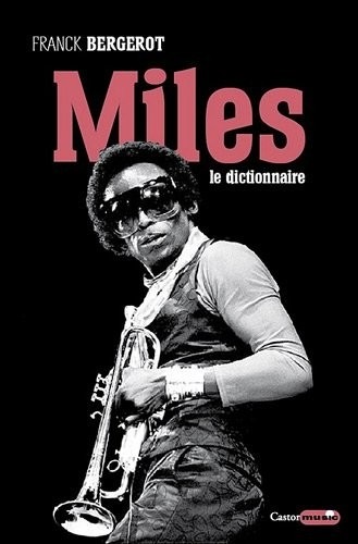 Miles Davis de A à Z