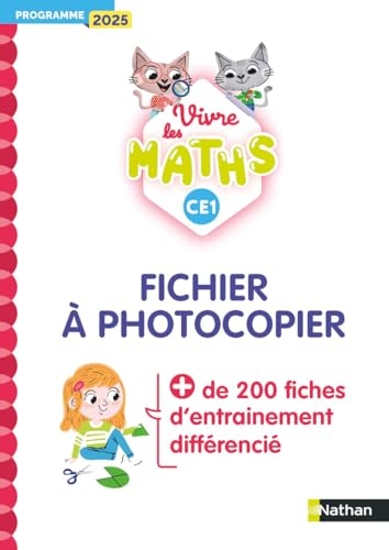 Vivre les Maths - Fichier à photocopier CE1: Programme 2025