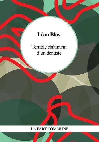 Terrible châtiment d'un dentiste
