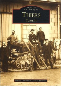 Thiers - Tome II