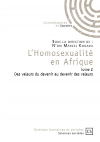 L'Homosexualité en Afrique - Tome 2