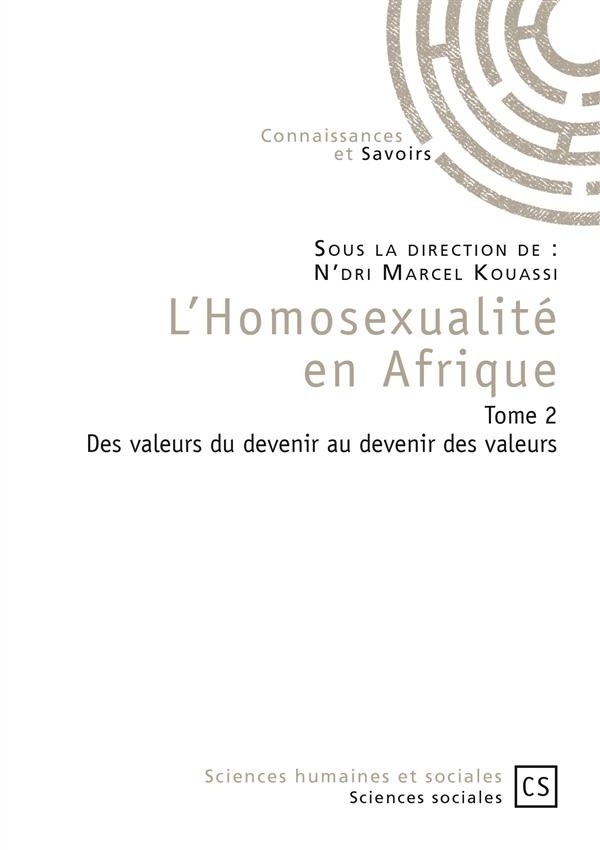 L'Homosexualité en Afrique - Tome 2