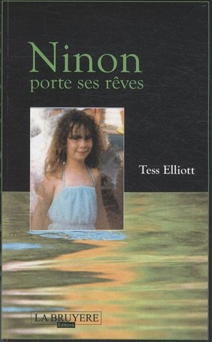 Ninon porte ses rêves