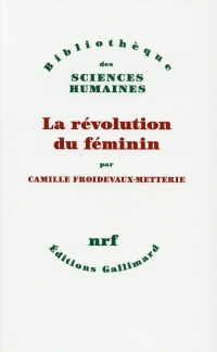 La révolution du féminin