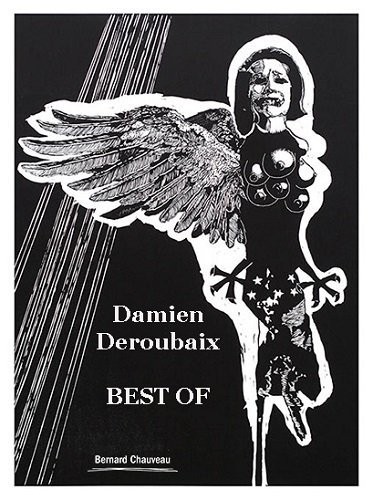 Best of, Damien Deroubaix