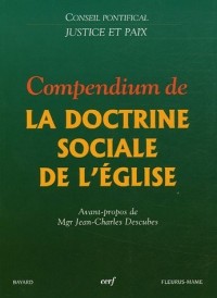 Compendium de la Doctrine sociale de l'Eglise
