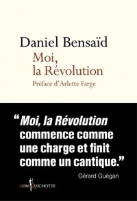 Moi, la Révolution