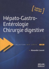 Hépato-gastro-entérologie Chirurgie digestive