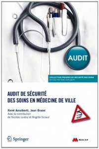 Audit de sécurité des soins en médecine de ville