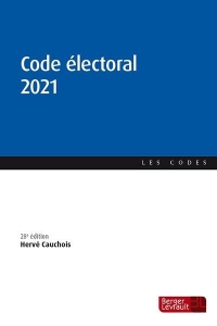 Code Electoral 2021 (28e ed.)